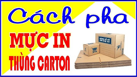 Cách pha mực in trên thùng carton || KTBI