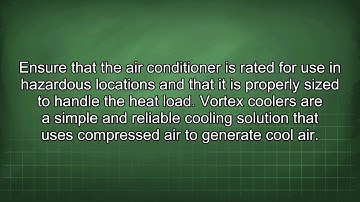 Cooling NEMA 7 Enclosures in Division 1 Class 2 Areas