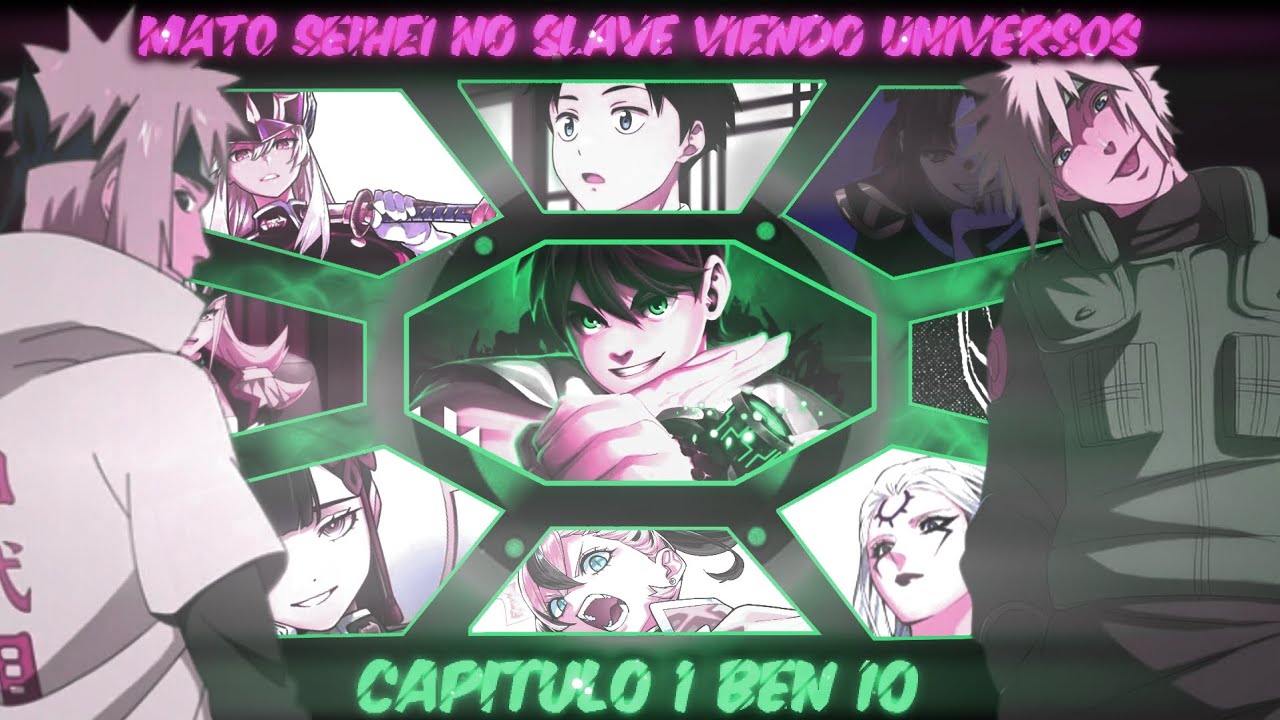 Mato Seihei no Slave/Viendo universos/Capitulo 1/Ben 10