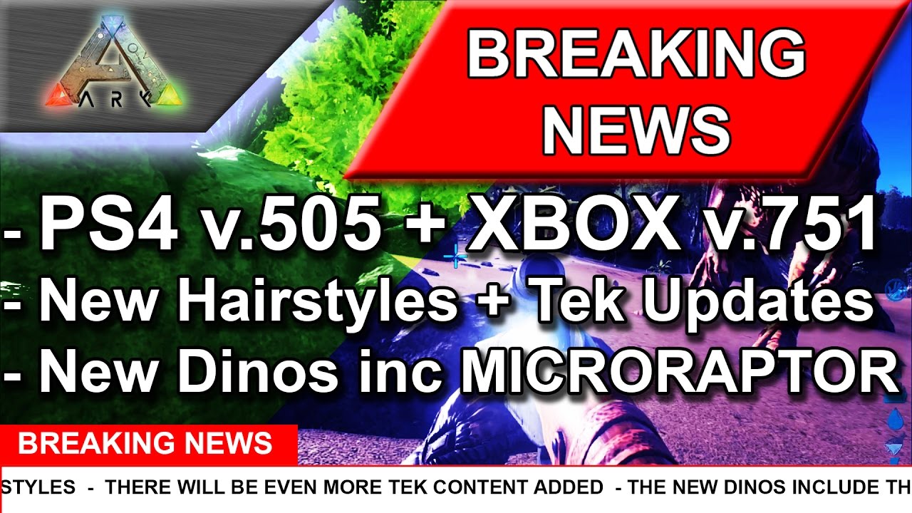 Ark: Survival Evolved - PS4 v.505  XBOX v.751 - Microraptor, New Hairstyles & Dinos(Latest Update)