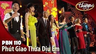 Pbn 110 Phút Giao Thừa Dịu Êm