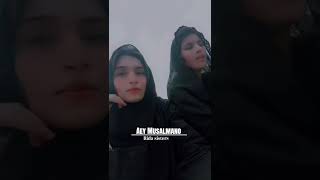 Aey Musalmano na Maro | Rida shehzadi | Sana shehzadi |