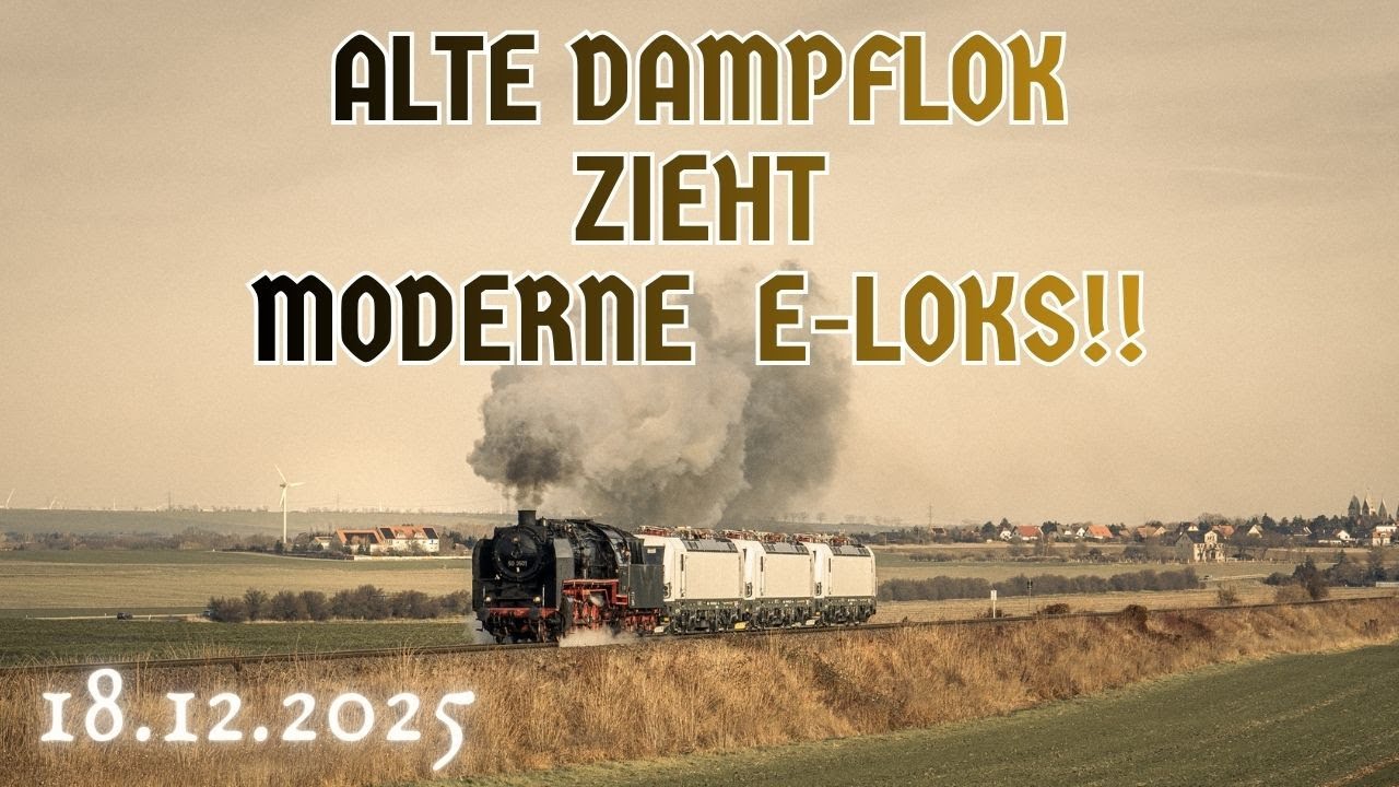 Alte Dampflok ZIEHT moderne E-Loks!! | Tradition trifft Moderne