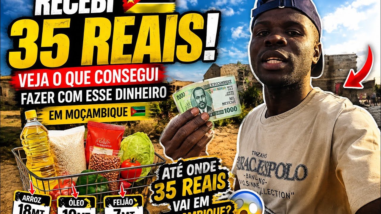 DESAFIO DOS 35 REAIS: ATÉ ONDE ESSE DINHEIRO VAI EM MOÇAMBIQUE? 🇲🇿🔥