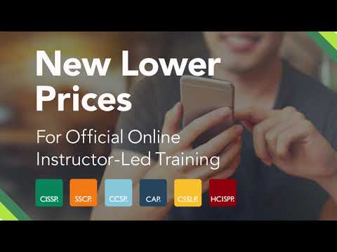 (ISC)² - Certification Online Trainings at a New Low Price