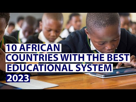 Top 10 countries with the best education system in Africa - 2023