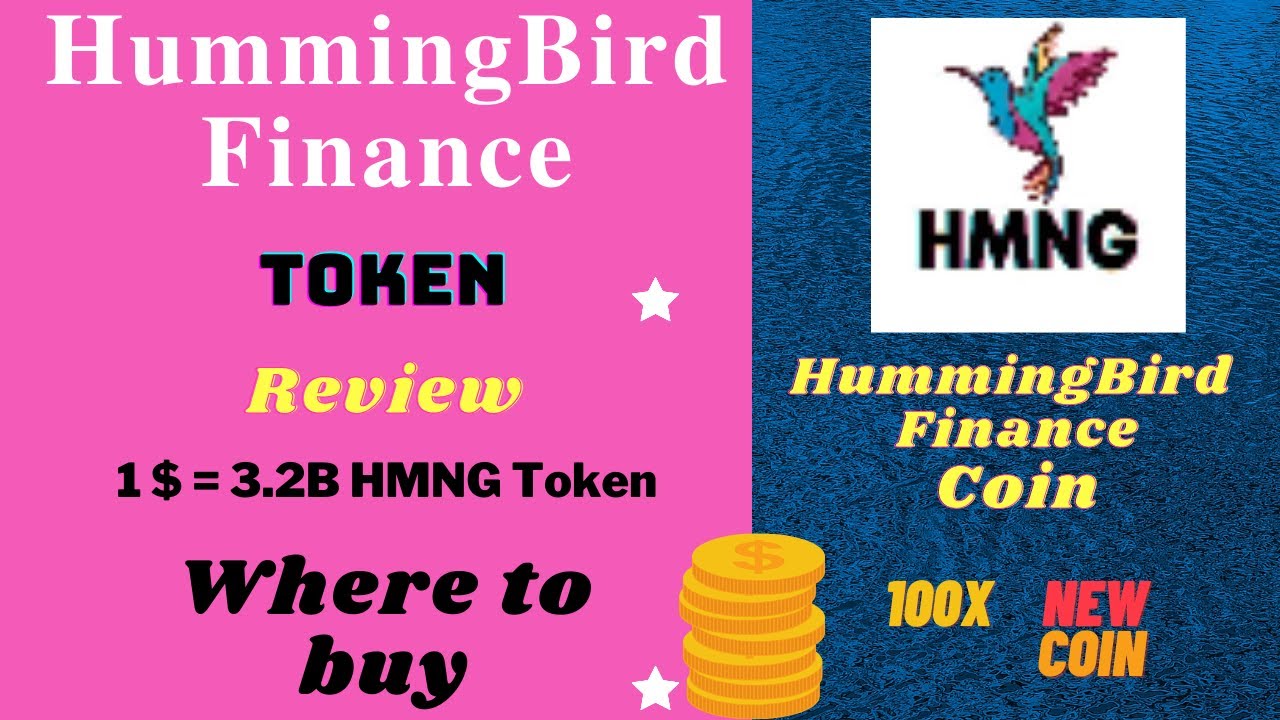 HummingBird Finance Token Review in Details and where to buy