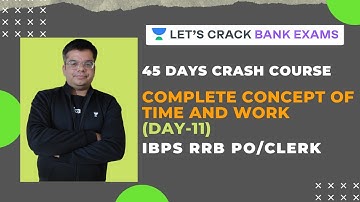 Time & Work | IBPS RRB PO Crash Course | Quants Tricks | IBPS RRB PO/Clerk | Lokesh Sharma