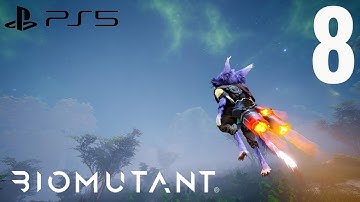 BIOMUTANT Gameplay Walkthrough Part 8 | No Commentary (FULL GAME)