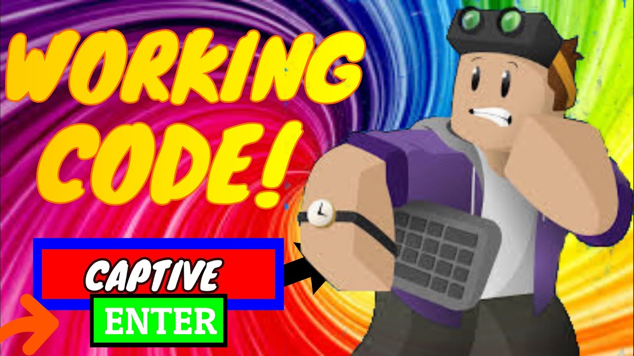 All Working Code Captive May 2020 Roblox Youtube