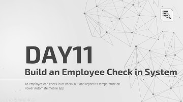 鐵人賽2022- Day11 Build an Employee CheckIn System via Power Automate #powerplatform  #powerautomate