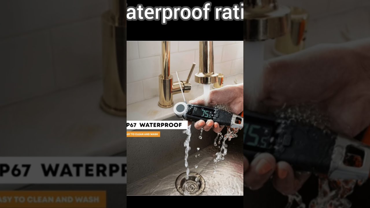 Waterproof Rating IP67 Vs IP65 Meat Thermometer