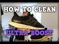 HOW TO CLEAN ADIDAS ULTRA BOOST (DETAILED)