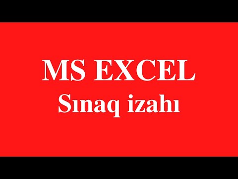 Video: Təkmil Excel testində nə var?