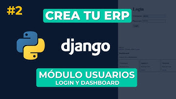 Crea tu ERP con Python y Django | #2 Módulo de Usuarios con Roles y Permisos