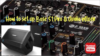 Right way on how to Connect Bose S1 Pro + Audio Mixer (tagalog)