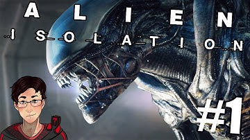 Alien: Isolation - Calm Before the Storm - Episode 1! (Gameplay/Walkthrough)