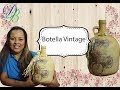 DIY Botella Vintage con Decoupage #reutilizacion