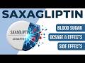 Saxagliptin - Uses, Dosage &amp; Side Effects You MUST Know | MedGuide