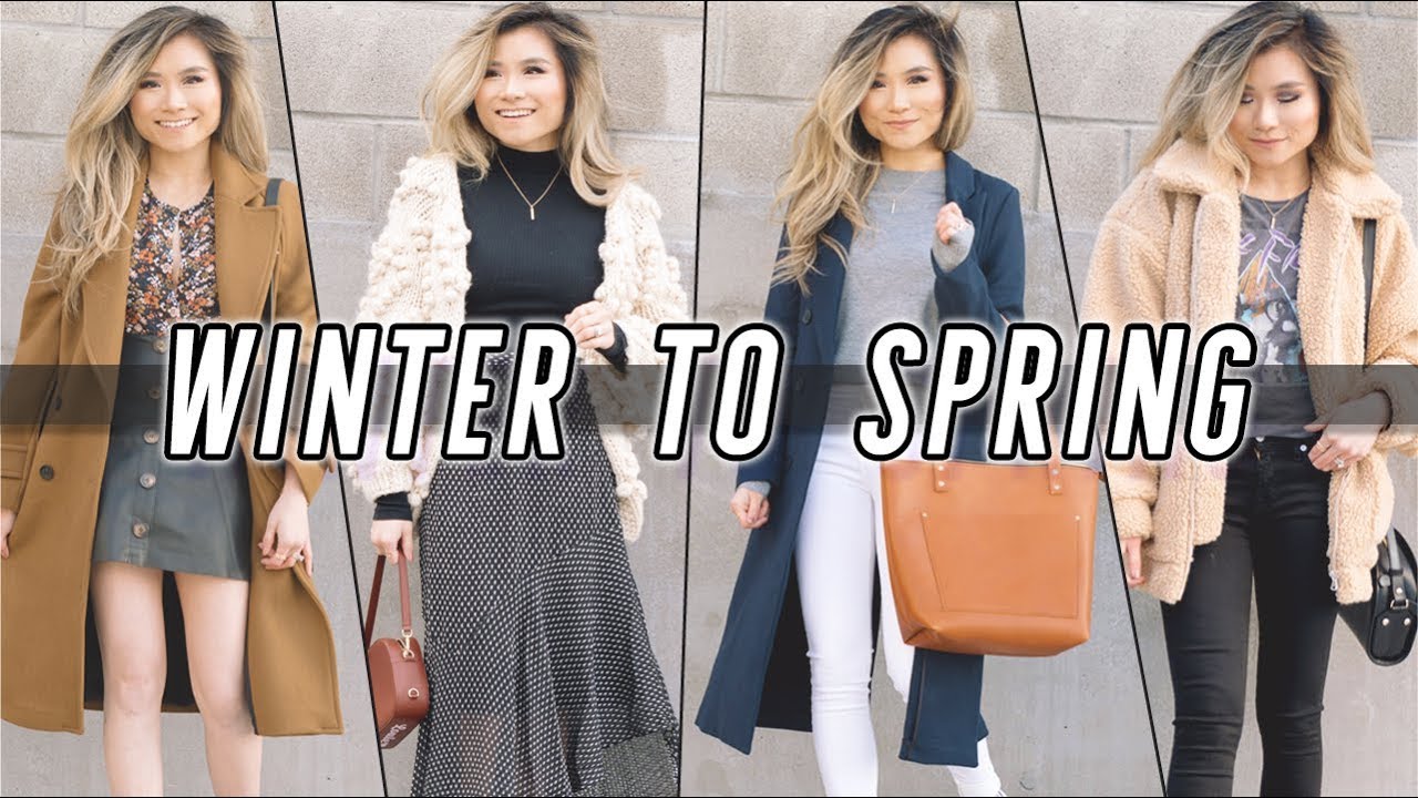 WINTER to SPRING Transitional Lookbook, 2018 Spring Outfit Ideas