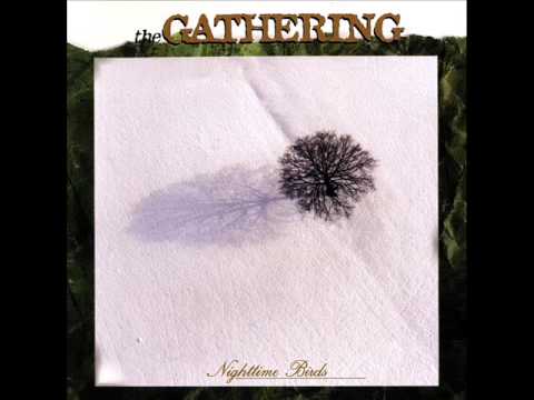 The Gathering   Nighttime Birds full album