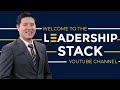 Welcome to the leadership stack youtube channel