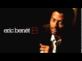 Eric Benet   Why You Follow Me remix