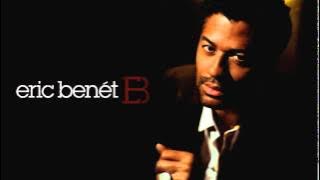 Eric Benet   Why You Follow Me remix