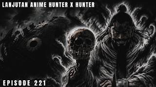 RENCANA BEYOND TERBONGKAR? DAN KURAPIKA BERNASIB SIAL? HXH 415 (EPS 221)