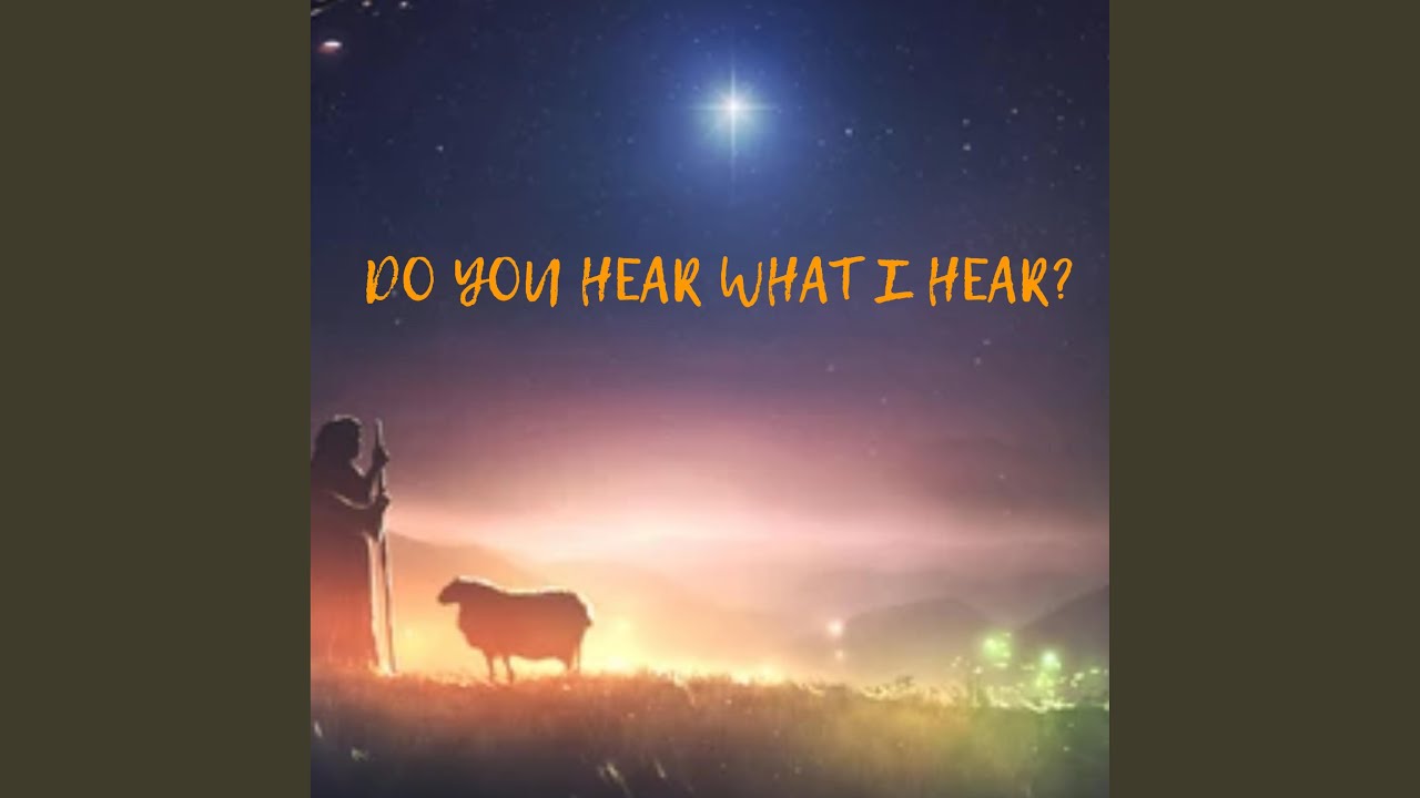 Do You Hear What I Hear? - YouTube