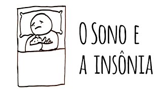 O SONO E A INSÔNIA