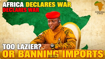 Africa Declares WAR on Foreign Dependence