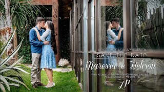 Save the Date - Maressa e Helison