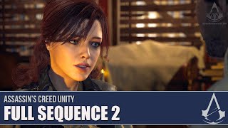 Assassin's Creed Unity - Full Sequence 2 [Full Synch 100%]