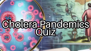 Cholera Quiz: Test Your Knowledge on History's Deadliest Pandemics! 🌍💧