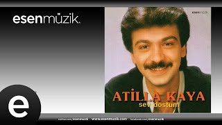 Atilla Kaya - Sıktı mı Canını - #atillakaya #sevdostum #esenmüzik - Esen Müzik Resimi