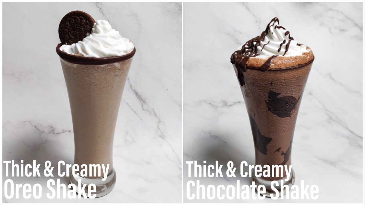 Thick & Creamy Chocolate & Oreo Shakes | Oreo Shake | Chocolate Shake |  Thick Shakes | Best Bites