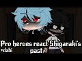 Pro heroes (+Dabi) react to Shigaraki's past