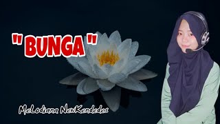 BUNGA (Instrumen) - Melodiana Newkendedes