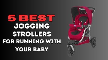 Top 5 Best Jogging Strollers for Running with Your Baby