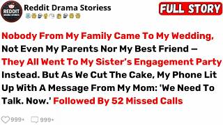 Nobody From My Family Came To My Wedding, Not Even My Parents Nor My... - Reddit Drama Storiess