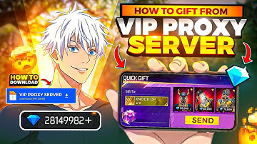How To Download & Gift From New VIP Proxy Server In Free Fire 💯😱🔥 - Free Fire Proxy Server