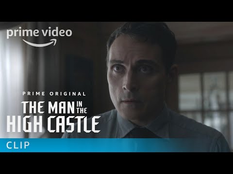 The Man in the High Castle Season 2 - The Hardest Thing A Father Could Ever Do | Prime Video - The Man in the High Castle Season 2 - The Hardest Thing A Father Could Ever Do | Prime Video