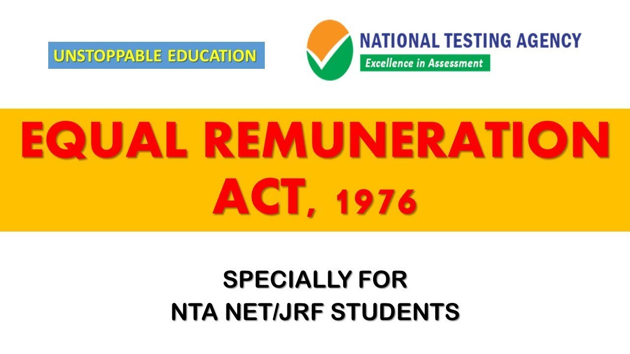 EQUAL REMUNERATION ACT 1976 NTA NET JRF LABOUR LAWS YouTube equal-remuneration-act-1976-nta-net-jrf-labour-laws-youtube