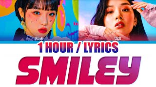 YENA (최예나) - SMILEY (Feat. BIBI) (1 HOUR LOOP) Lyrics | 1시간