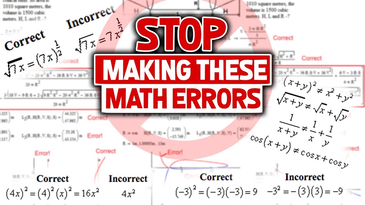 Dear High School (and College) Students, STOP Making These Math Errors ...