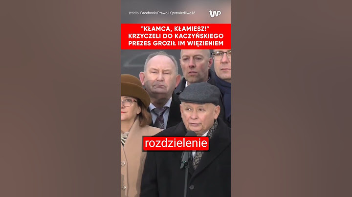 "Kłamca!" krzyczeli do Kaczyńskiego. Prezes PiS groził im więzieniem "na długie lata"