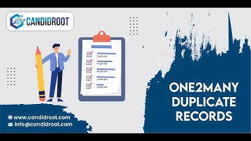One2Many Duplicate Records | CandidRoot Solutions