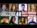 The challenge 40 cast rumors news  more  the challenge battle of the eras updates