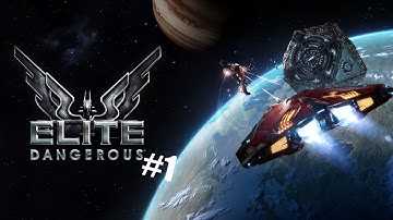 How to get started in Elite Dangerous | Elite Dangerous Pt.1 (1080p Gameplay)